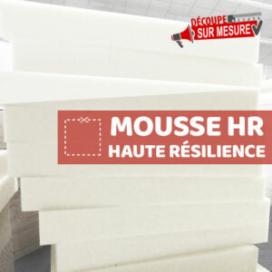 Mousse Haute Résilience